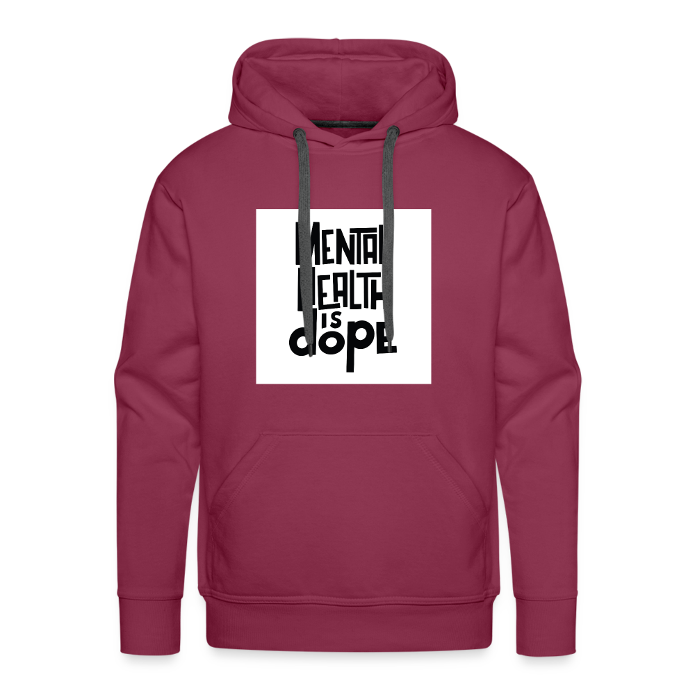 "Mental health is dope" - burgundy